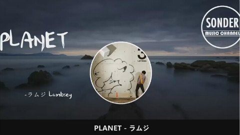 最近抖音上很火的一首日本歌曲 - PLANET『中文翻译』【动态歌词版MV】